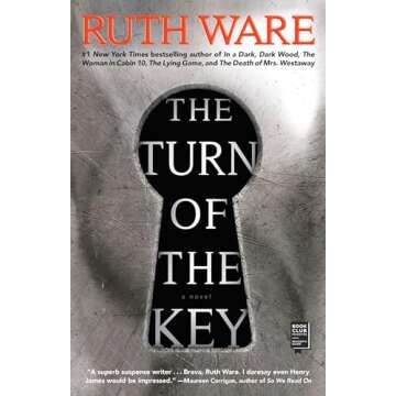 The Turn of the Key - Thrilling Psychological Novel