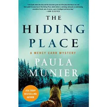 The Hiding Place: A Mercy Carr Mystery - A Gripping Tale of Intrigue and Adventure