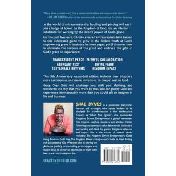 Grace Over Grind: How Grace Will Take Your Business Where Grinding Can't (5th Anniversary Expanded Edition)
