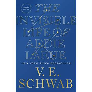The Invisible Life of Addie LaRue, Special Edition: A Timeless Tale of Love and Loss