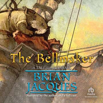 The Bellmaker - A Captivating Adventure for All Ages