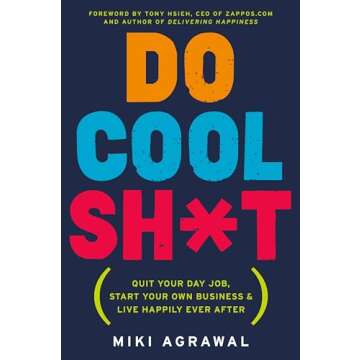 DO COOL S*** - Inspiration for Entrepreneurs and Dreamers