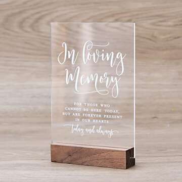 In Loving Memory Sign with Wood Stand- 5”x 7" Glass Look Clear Acrylic Wedding Memorial Sign with Holder for Wedding Reception & Event Party Table Centerpiece Decoration