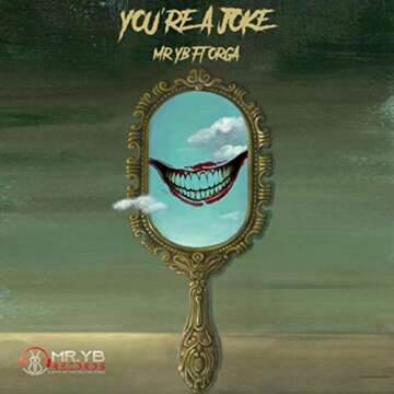 You're A Joke (feat. Orga)