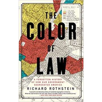 [1631494538] [9781631494536] The Color of Law: A Forgotten History of How Our Government Segregated ...