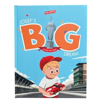 Red Racer Books Present Josef's BIG Dream: An INDY 500 Story - Hardcover Kids Book