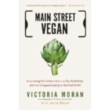 Main Street Vegan by Moran, Victoria, Moran, Adair [Paperback]