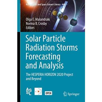 Solar Particle Radiation Storms Forecasting and Analysis: The HESPERIA HORIZON 2020 Project and Beyo...