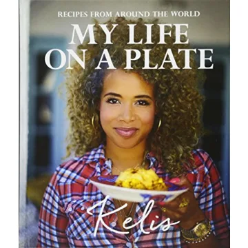 My Life on a Plate: Recipes From Around the World - A Culinary Journey