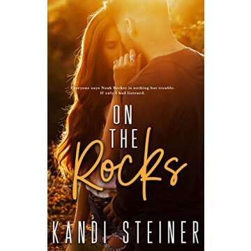 On the Rocks: An Age Gap, Small Town Romance (Becker Brothers)