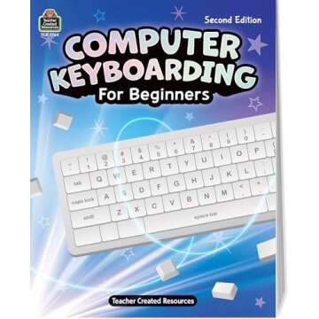 Simple Keyboarding Guide for All Ages to Master Typing
