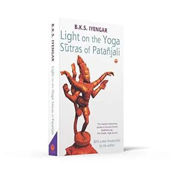 Light on the Yoga Sutras of Patanjali