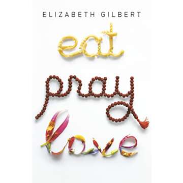 Explore Your Soul with Eat Pray Love Memoir