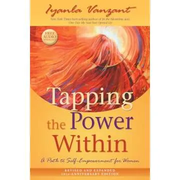 Tapping the Power Within: A Path to Self-Empowerment for Women: 20th Anniversary Edition
