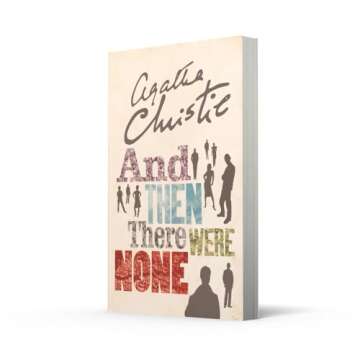 And Then There Were None: The World's Favourite Agatha Christie Book
