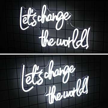 Horseneon Let's Change the World Neon Led Sign, White Neon Signs for Wall Decor, Neon Lights Signs with USB Powered for Bedroom, Living room, Wall Hanging Decor
