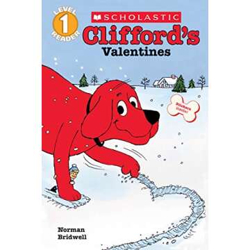 Clifford's Valentines (Scholastic Reader, Level 1)