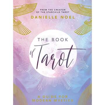 The Book of Tarot: A Guide for Modern Mystics