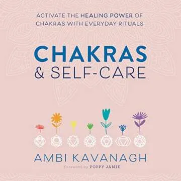 Chakras & Self-Care: A Journey to Healing and Harmony