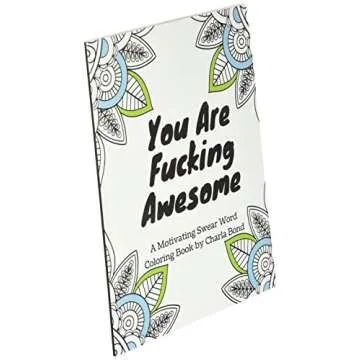 Motivating Swear Word Coloring Book for Adults - Unleash Creativity