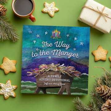 The Way to the Manger: A Family Advent Devotional for Spiritual Growth