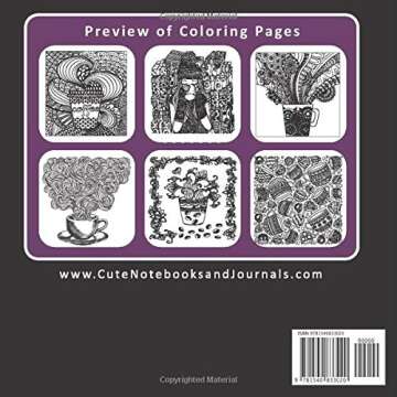 The Adult Coloring Book for Coffee Lovers: A Meditation and Stress Relief Coloring Book for Grown-Up...