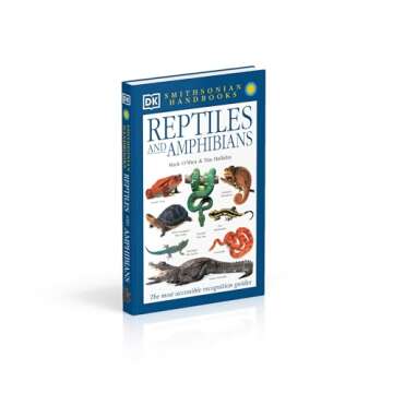Smithsonian Handbooks: Reptiles and Amphibians (Smithsonian Handbooks) (DK Handbooks)