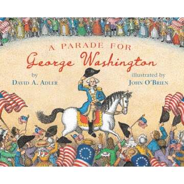 A Parade for George Washington