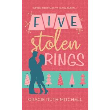 Five Stolen Rings - A Christmas Romcom for Everyone