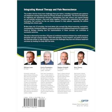 Integrating Manual Therapy and Pain Neuroscience: Twelve principles for treating the body and the br...