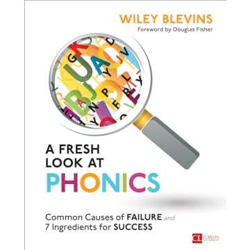 A Fresh Look at Phonics for K-2 Literacy Instruction