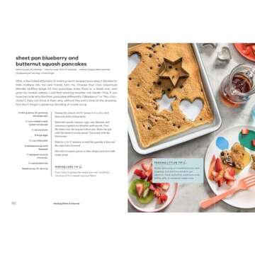 Feeding Littles and Beyond: 100 Baby-Led-Weaning-Friendly Recipes the Whole Family Will Love: A Cook...