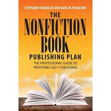 The Nonfiction Book Publishing Plan: The Professional Guide to Profitable Self-Publishing