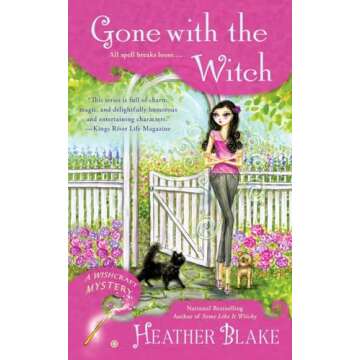 Gone With the Witch (Wishcraft Mystery)