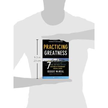 Practicing Greatness: 7 Disciplines of Extraordinary Spiritual Leaders