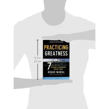 Practicing Greatness: 7 Disciplines of Extraordinary Spiritual Leaders