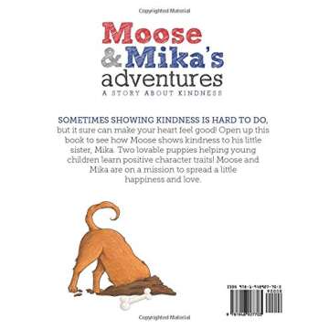 Moose & Mika's Adventures: A story about kindness