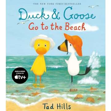 Duck & Goose Go to the Beach