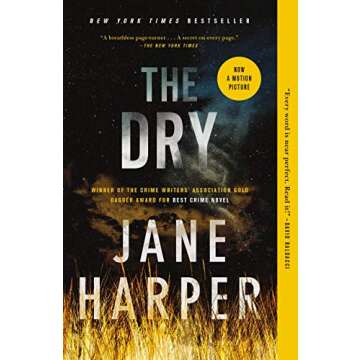 The Dry: A Novel
