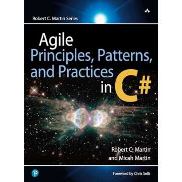 Agile Principles, Patterns, and Practices in C#
