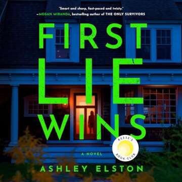 First Lie Wins: A Novel - A Gripping Mystery with Twists