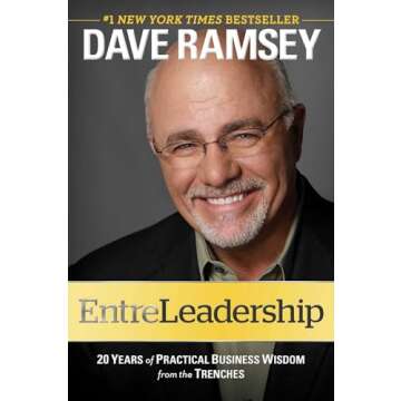 EntreLeadership: 20 Years of Practical Business Wisdom from the Trenches