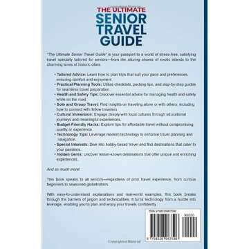 The Ultimate Senior Travel Guide: Tailored and Practical Advice for New Adventures