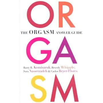 The Orgasm Answer Guide: Discover the Science Behind Pleasure and Health