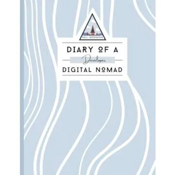 Bali Digital Nomad Developer Planner and Journal: The Ultimate Notebook for Remote Social Media deve...