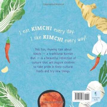 Kimchi, Kimchi Every Day - A Cultural Children's Book