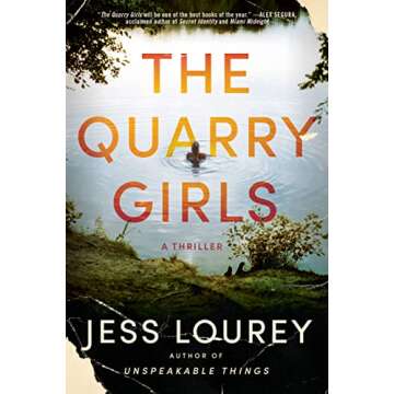 The Quarry Girls: A Thriller