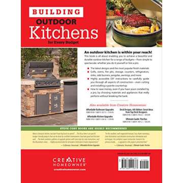 Building Outdoor Kitchens for Every Budget (Creative Homeowner) DIY Instructions and Over 300 Photos...