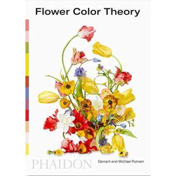 Discover the Magic of Flower Color Theory for Beautiful Arrangement