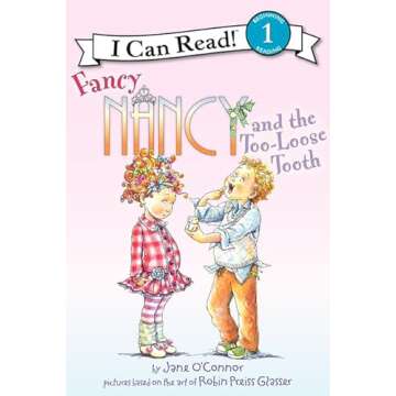 Fancy Nancy and the Too-Loose Tooth (I Can Read Level 1)